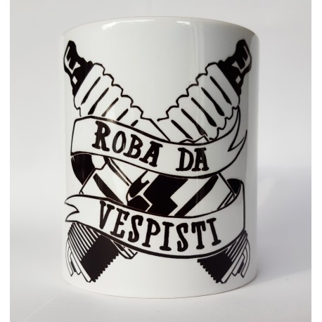 Tazza Mug n°720 Roba da Vespisti